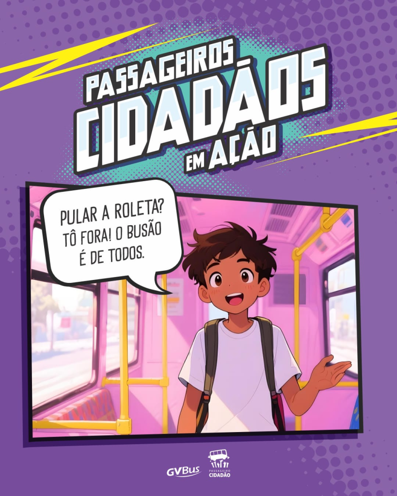 Lançada nas redes sociais do GVBus, campanha “Passageiros Cidadãos em Ação” foi criada, especialmente, para jovens que andam de ônibus.