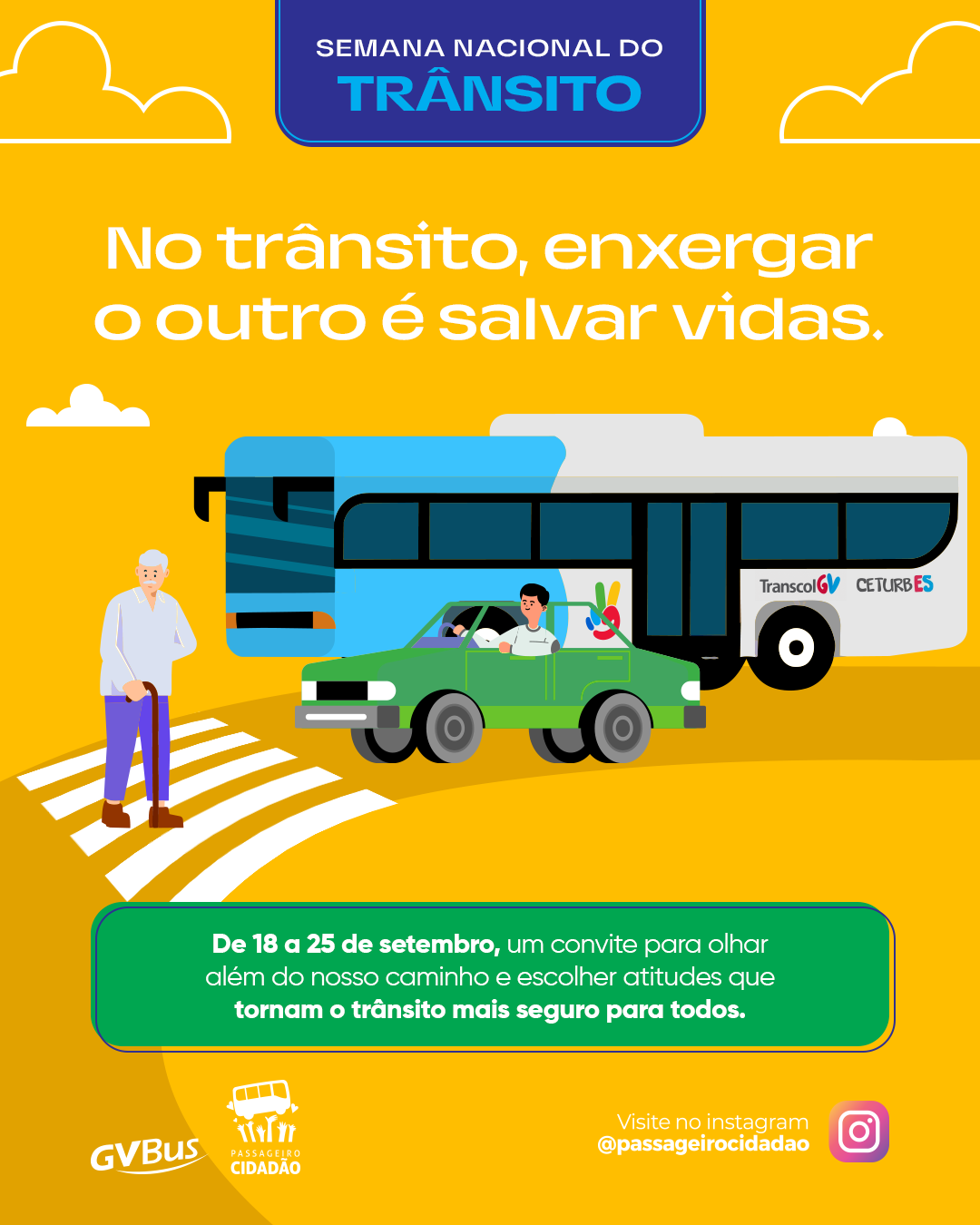 Realizada de 18 a 25 de setembro, a campanha deste ano chama atenção para os riscos da pressa no trânsito e reforça que desacelerar é uma forma de proteger vidas. Veja como fazer a sua parte!